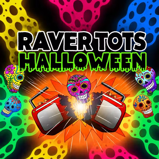 Raver Tots Halloween